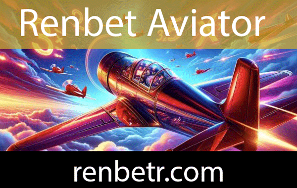Renbet aviator uçuş oyunuyla bolca kar şansı tanımaktadır.