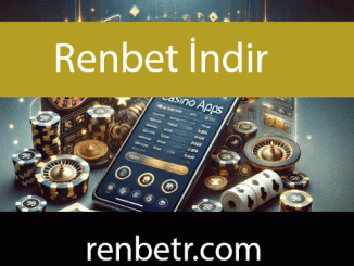 Renbet indir işlemiyle uygulamasını kolayca edinme şansı tanımaktadır.