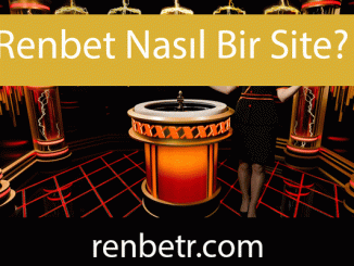 Renbet nasıl bir site olduğunu şeffaflığıyla ortaya koymaktadır.