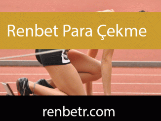 Renbet para çekme alanındaki ehemmiyetiyle ön alandadır.