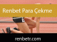 Renbet para çekme alanındaki ehemmiyetiyle ön alandadır.