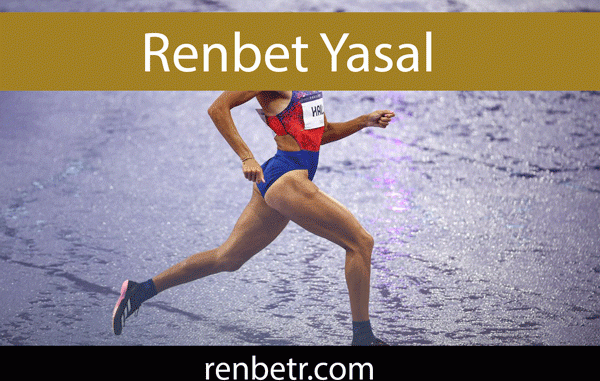 renbet-yasal Renbet yasal biçimde faaliyetlerini ortaya koyan düzeydedir.